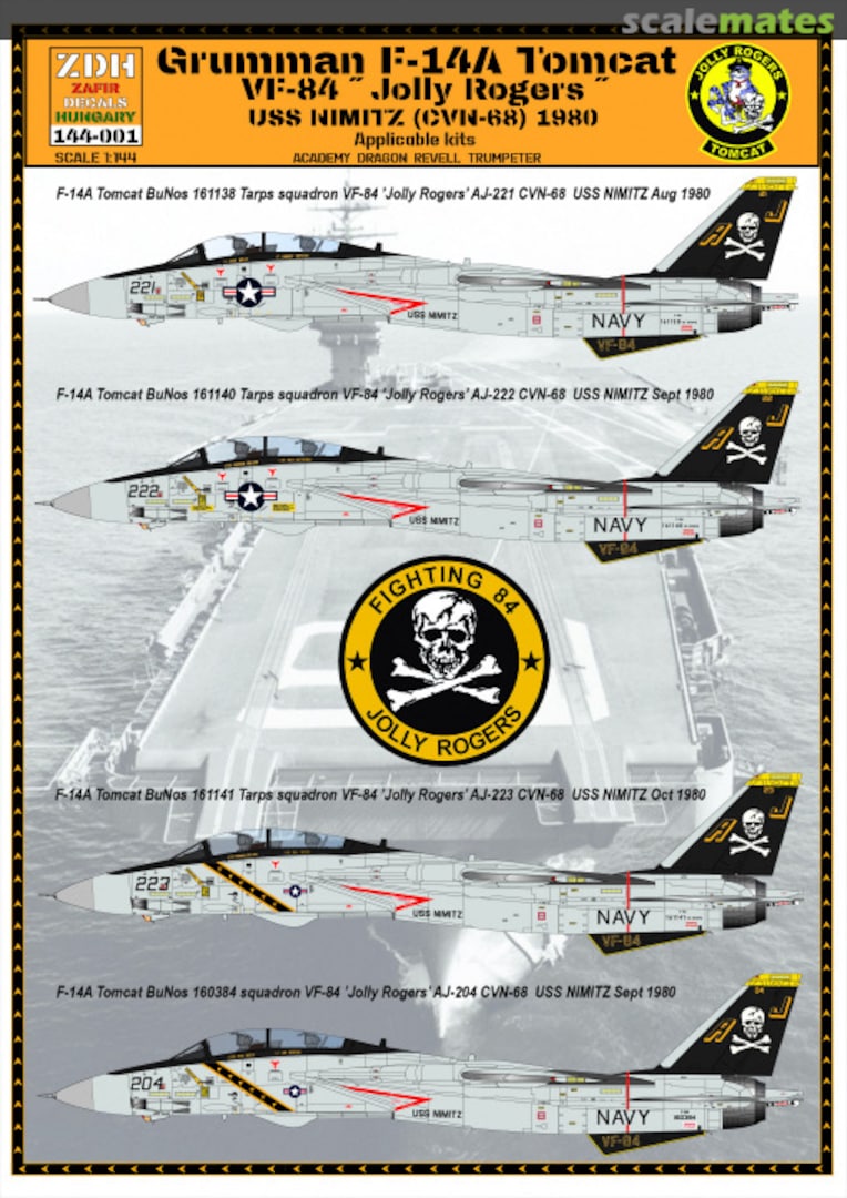 Boxart Grumman F-14A Tomcat VF-84 "Jolly Rogers" CVN-68 USS NIMITZ 1980 144-001 ZDH Decals Boxart Grumman F-14A Tomcat VF-84 "Jolly Rogers" CVN-68 USS NIMITZ 1980 144-001 ZDH Decals