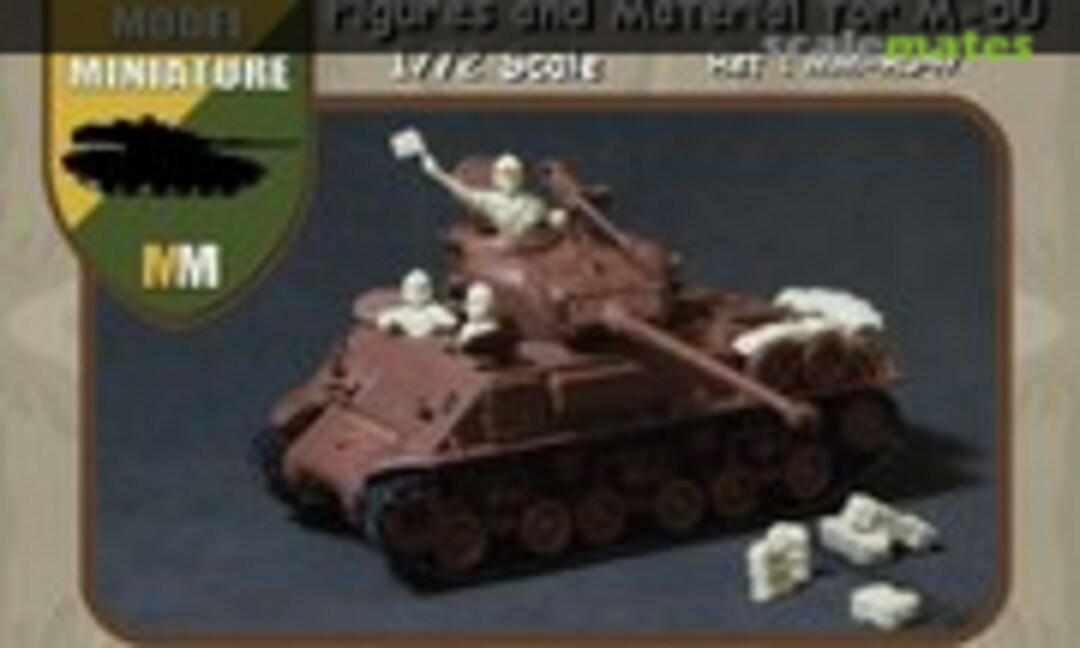 1:72 Figures and Materila for M-50 (Model Miniature MM-R047) MM-R047