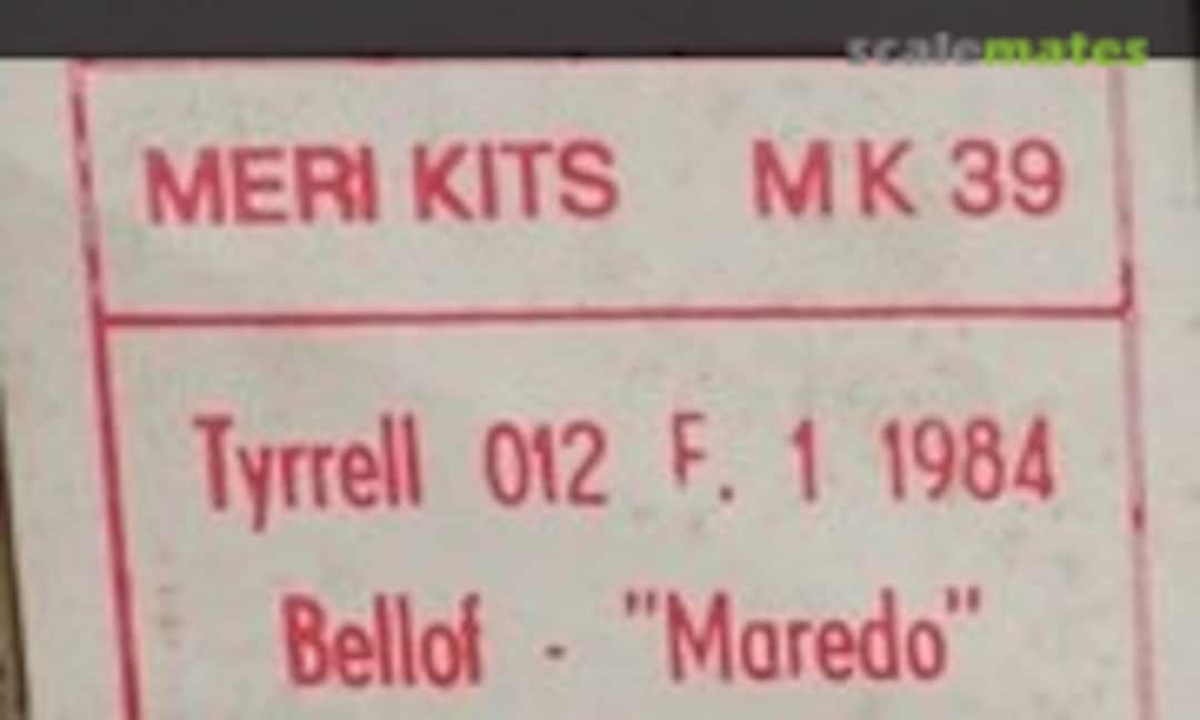 Tyrrell 012 F. 1 1984 (Meri Kits MK 39)