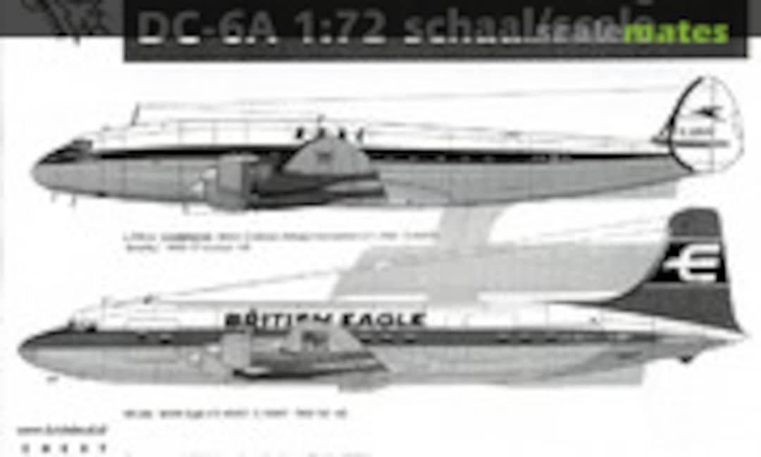 1:72 BOAC L-749. British Eagle DC-6A (Cloud Master 72/9) 72/9