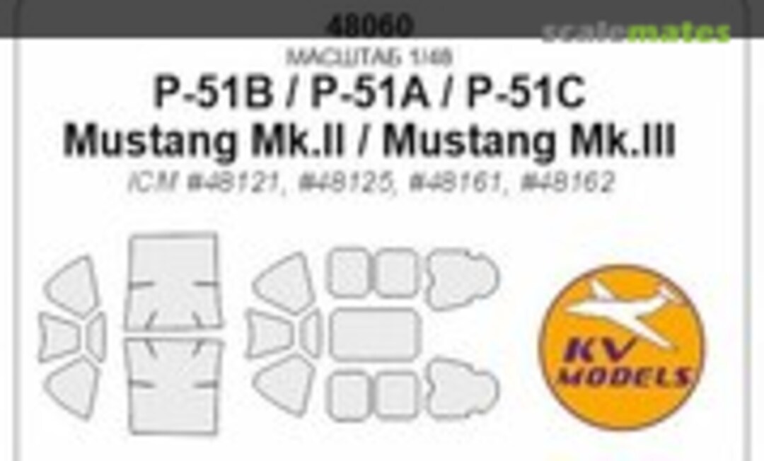 1:48 Painting Masks for Canopy Cockpit Model P-51A/B Mustang (ICM) (KV Models 48060) 48060