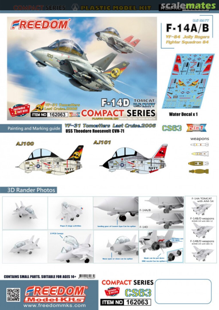 Contents F-14D Tomcat U.S. Navy 162063 Freedom Model Kits Contents F-14D Tomcat U.S. Navy 162063 Freedom Model Kits