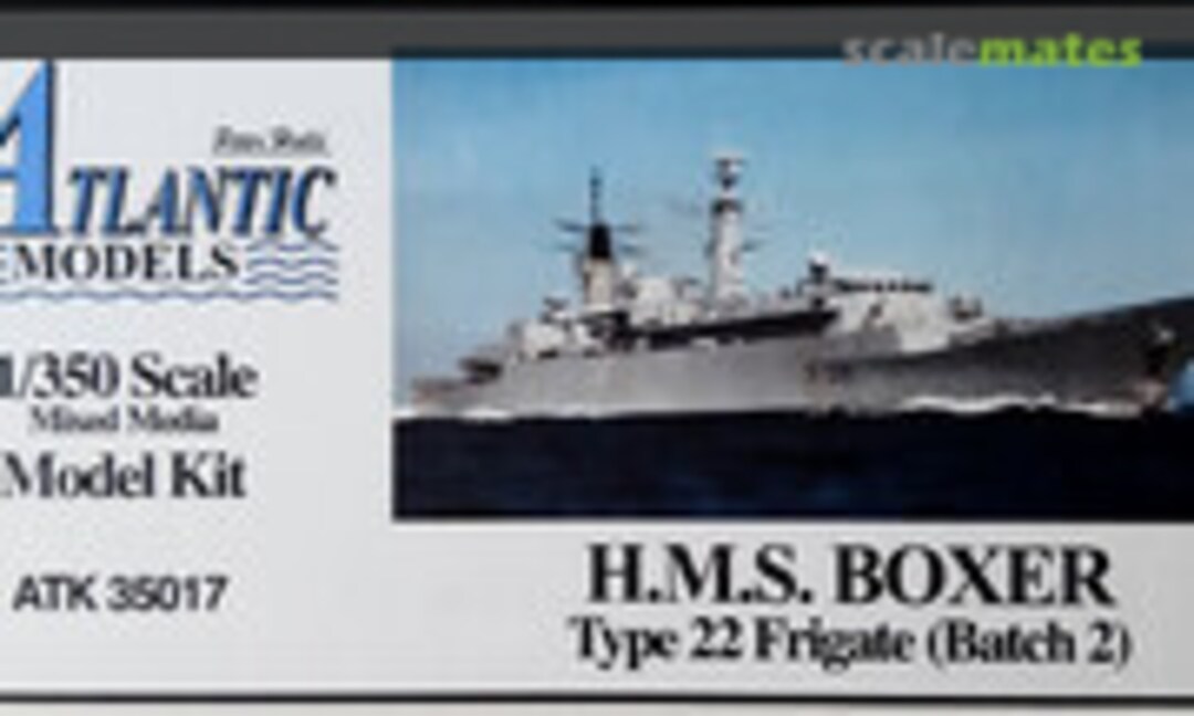 1:350 HMS Boxer (Atlantic Models ATK 35017)