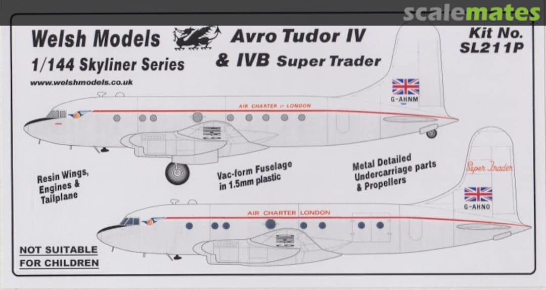 Boxart Avro Tudor IV& IVB Super Trader SL211P Welsh Models Boxart Avro Tudor IV& IVB Super Trader SL211P Welsh Models