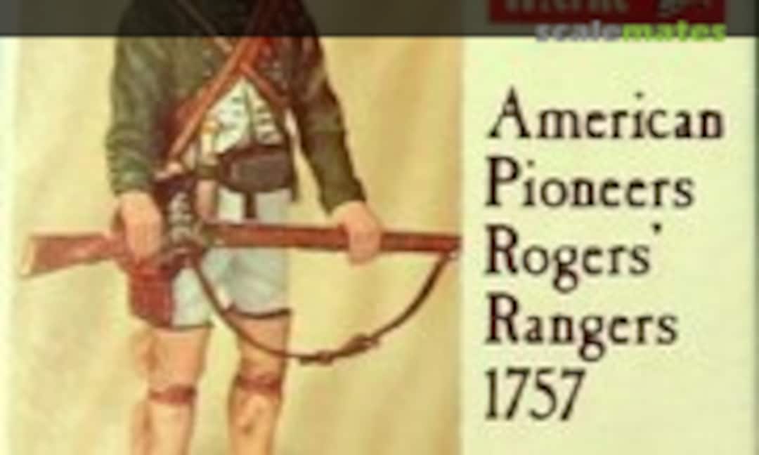 1:32 American Pioneers Rogers' Rangers 1757 (Monogram/Merité 806-250) 806-250