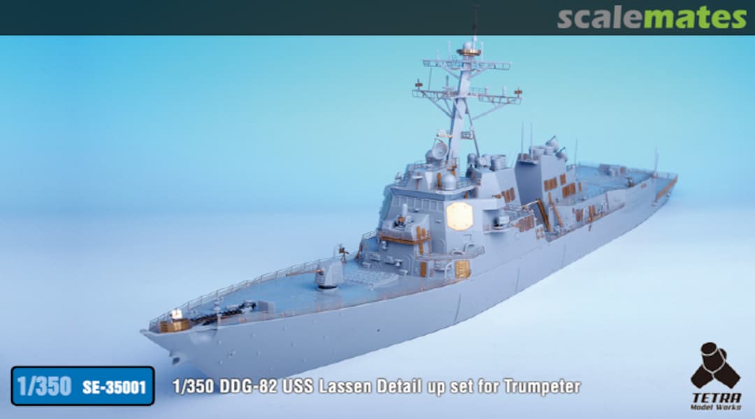 Boxart DDG-82 USS Lassen - Detail up set SE-35001 Tetra Model Works Boxart DDG-82 USS Lassen - Detail up set SE-35001 Tetra Model Works