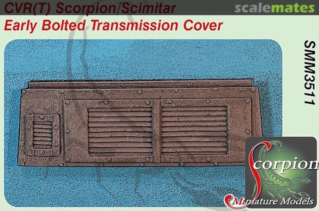 Boxart CVR(T) Scorpion/Scimitar Early Bolted Transmission Cover SMM3511 Scorpion Miniature Models Boxart CVR(T) Scorpion/Scimitar Early Bolted Transmission Cover SMM3511 Scorpion Miniature Models