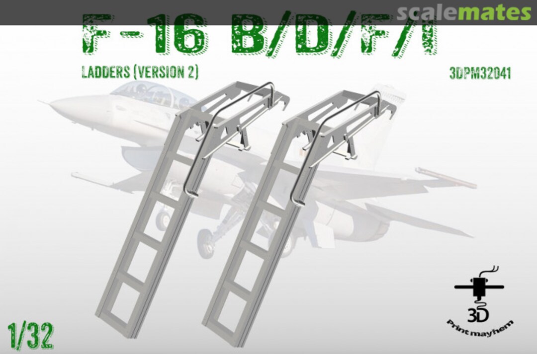 Boxart Boarding Ladders for F-16 B/D/F/I (Version 2) 3DPM32041 3D Print Mayhem Boxart Boarding Ladders for F-16 B/D/F/I (Version 2) 3DPM32041 3D Print Mayhem