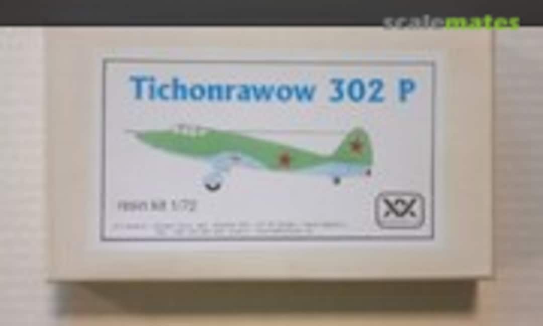 1:72 Tichonrawow 302 P (A+V Models Unknown) Unknown