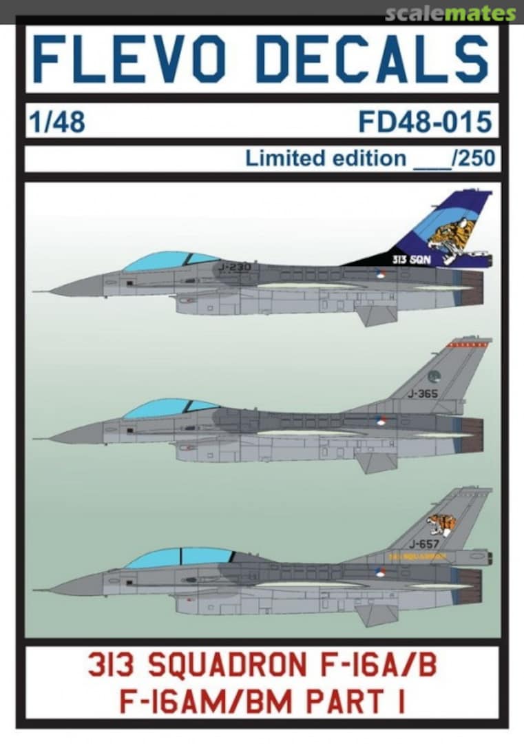 Boxart 313 Squadron F-16A/B, F-16AM/BM Part 1 48-015 Flevo Decals Boxart 313 Squadron F-16A/B, F-16AM/BM Part 1 48-015 Flevo Decals