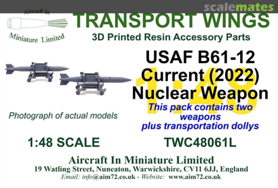 Boxart USAF/USN B61-12 current nuclear weapon TWC48061L Aircraft In Miniature Ltd Boxart USAF/USN B61-12 current nuclear weapon TWC48061L Aircraft In Miniature Ltd