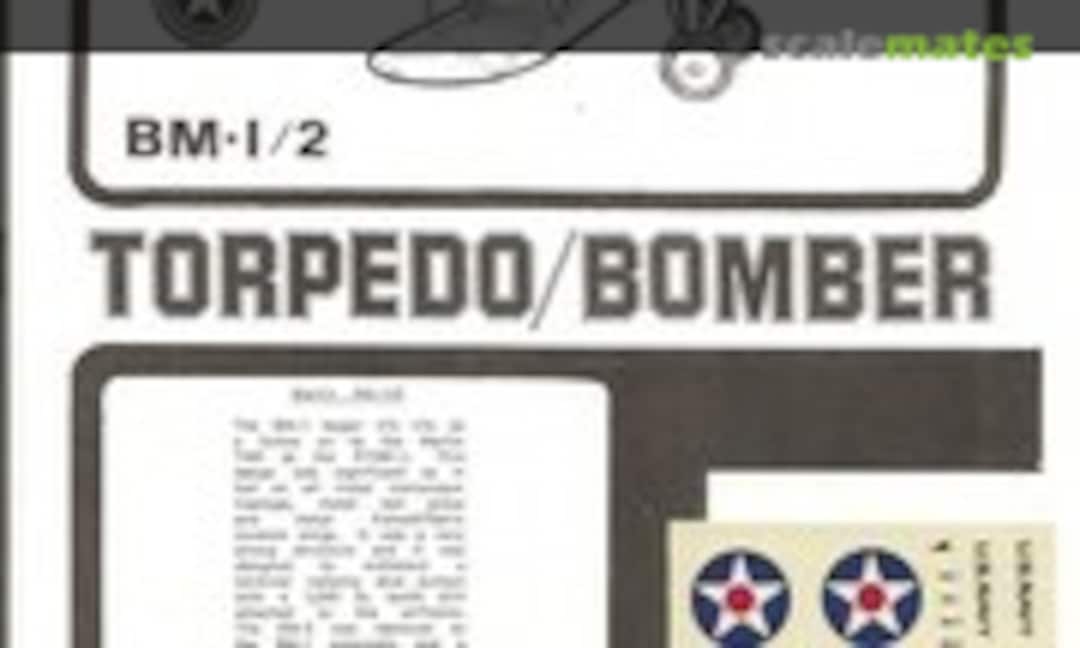 1:72 BM-1/2 Torpedo/Bomber (Esoteric Models NAF-10) NAF-10