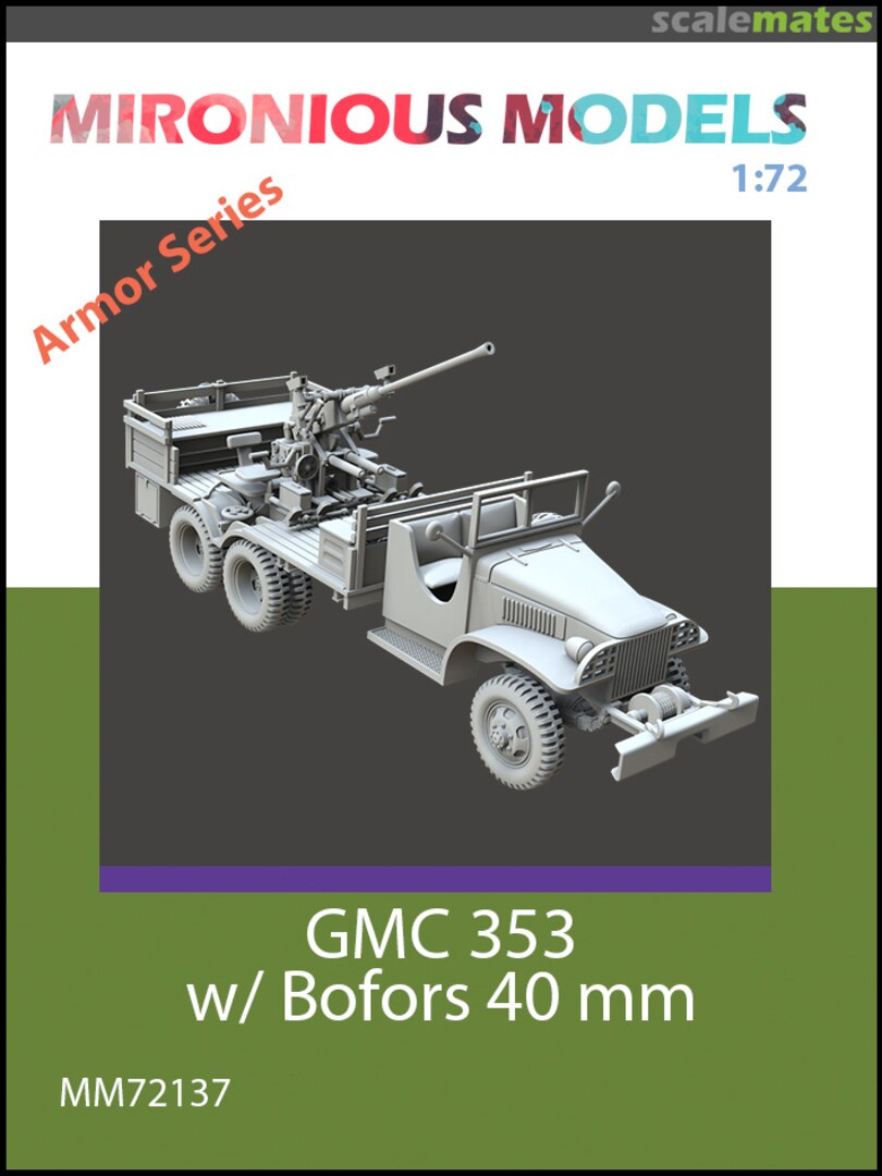 Boxart GMC 353 with Bofors 40 mm MM72137 Mironious Models Boxart GMC 353 with Bofors 40 mm MM72137 Mironious Models