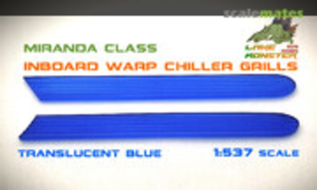 1:537 Miranda Class Inboard Warp Chiller Grills (Lake Monster )