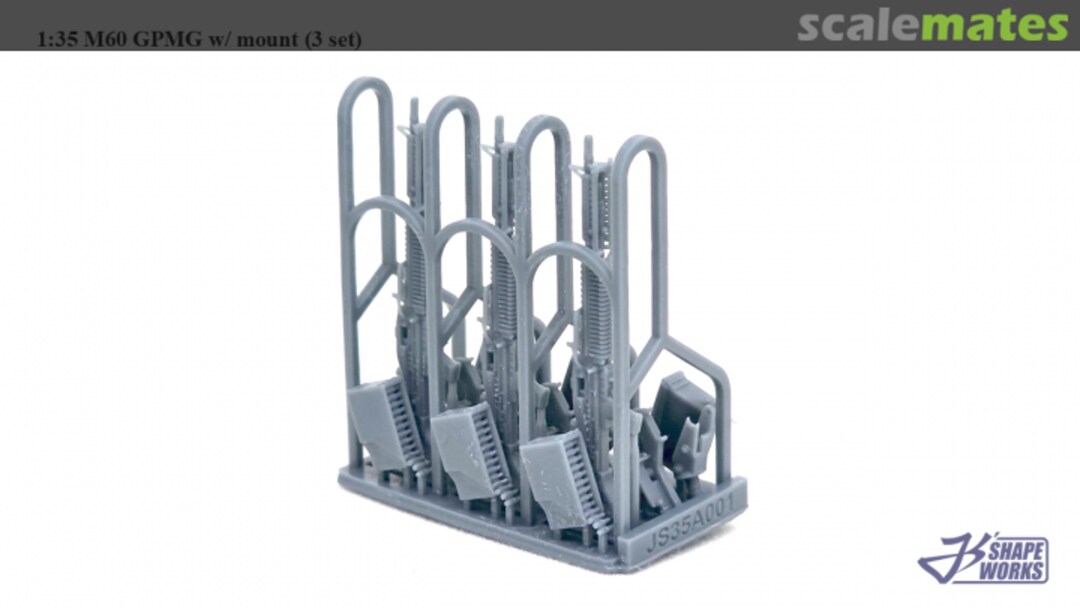Contents M-60 GPMG w/ mount (3 set) JS35A001 Js' Shapeworks Contents M-60 GPMG w/ mount (3 set) JS35A001 Js' Shapeworks