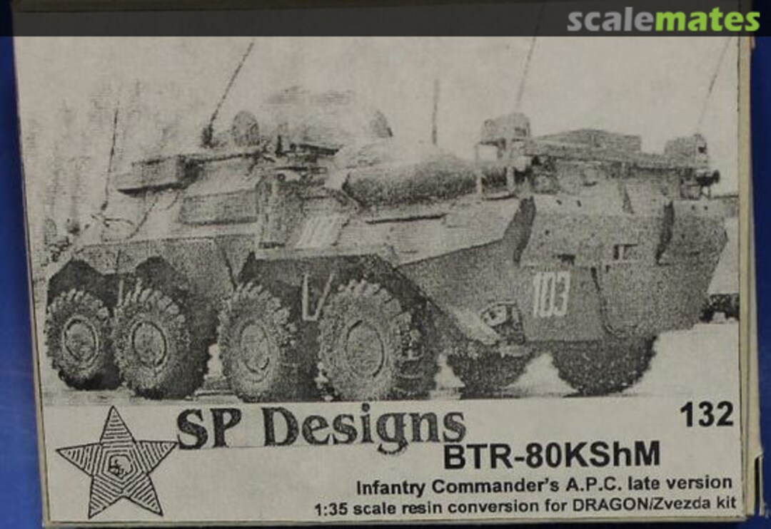 Boxart BTR-80KShM Infantry Commander;s A.P.C. late version 132 SP Designs Boxart BTR-80KShM Infantry Commander;s A.P.C. late version 132 SP Designs