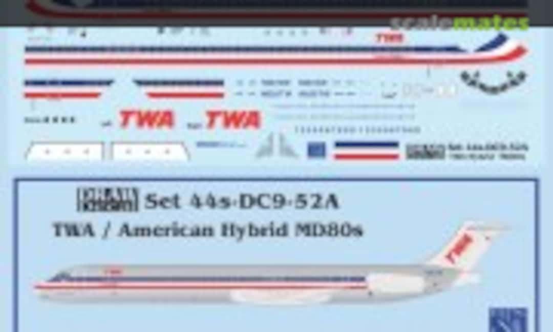 1:144 TWA / American Hybrid MD80s (Draw Decal 44-DC9-52A) 44-DC9-52A
