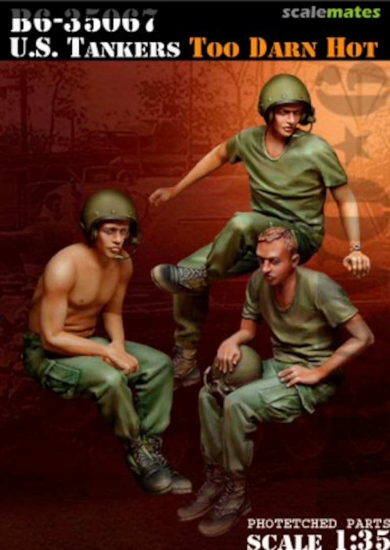 Boxart US Tankers - Too Darn Hot B6-35067 Bravo-6 Boxart US Tankers - Too Darn Hot B6-35067 Bravo-6