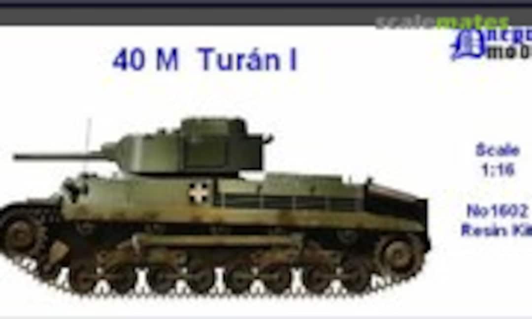 1:16 40M Turán I (Dnepro Model 1602)