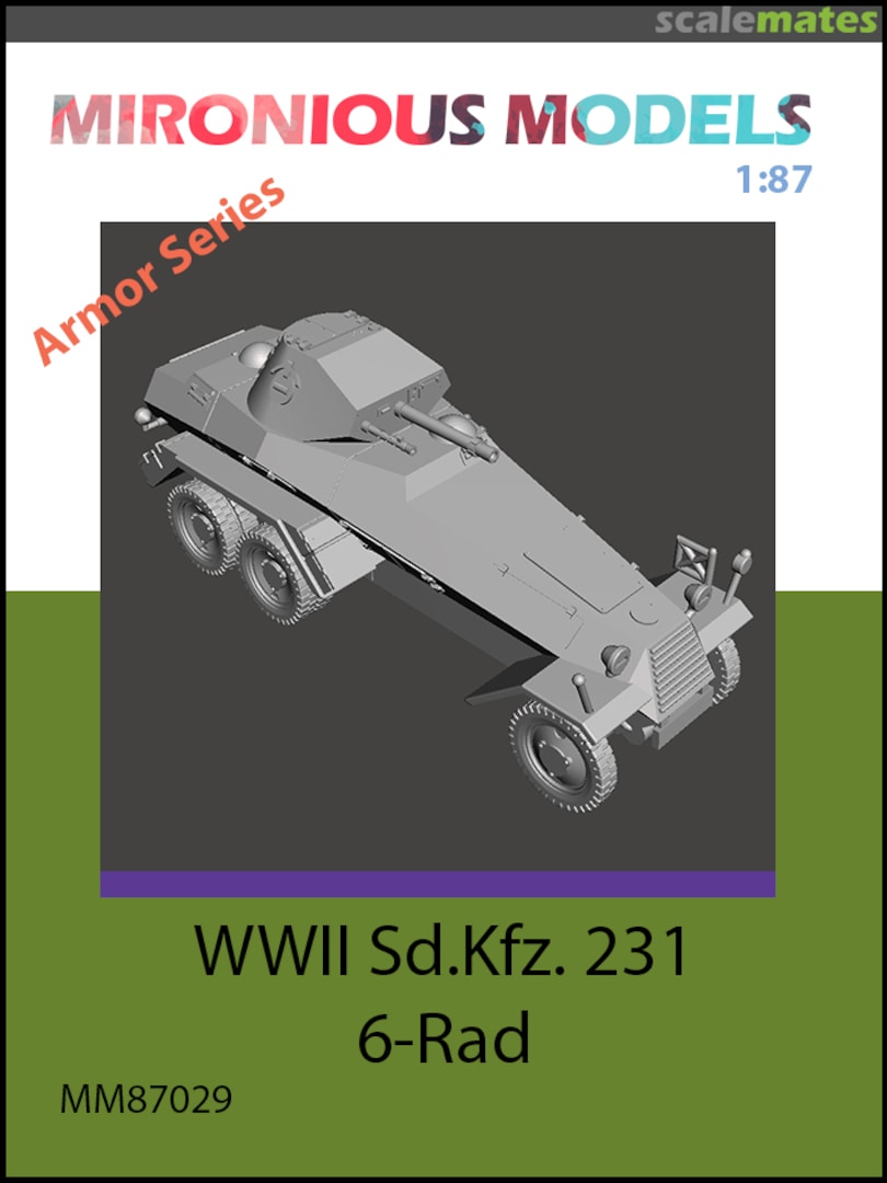 Boxart WWII Sd.Kfz. 231 6-Rad MM87029 Mironious Models Boxart WWII Sd.Kfz. 231 6-Rad MM87029 Mironious Models