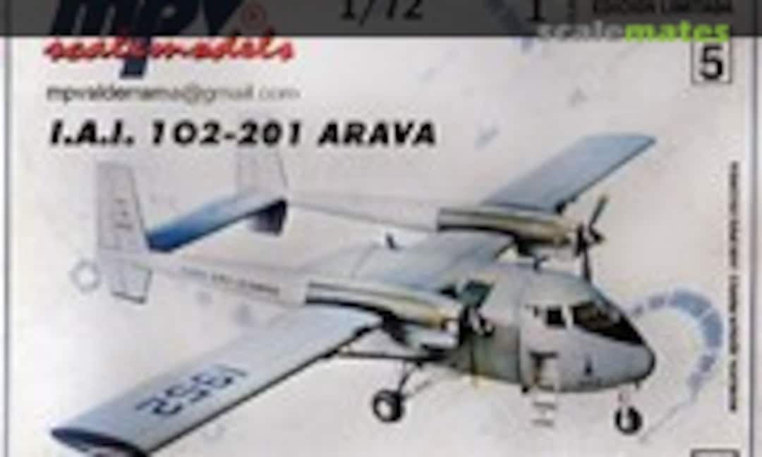 1:72 102-201 ARAVA (MPV Scale Models 0000) 0000