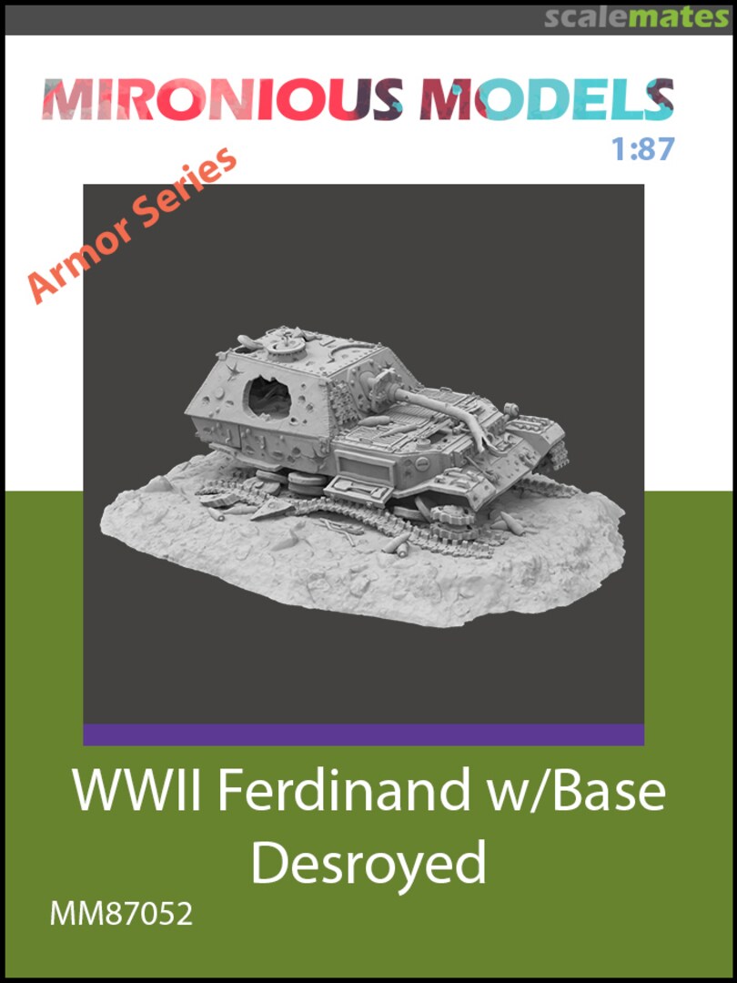 Boxart German WWII Ferdinand (Desroyed) with Base MM87052 Mironious Models Boxart German WWII Ferdinand (Desroyed) with Base MM87052 Mironious Models