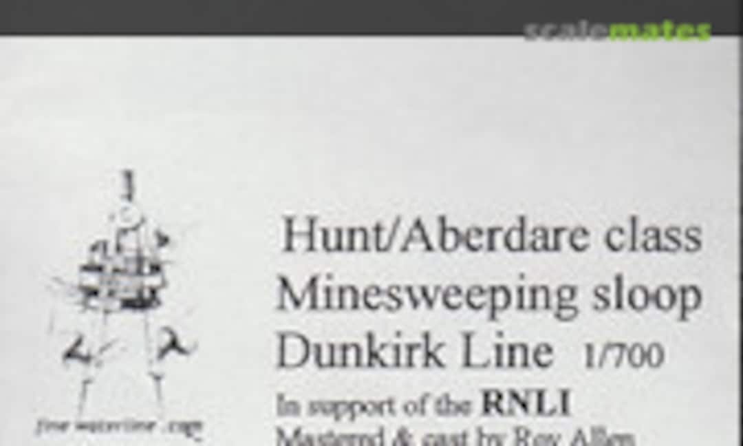 1:700 Hunt/Aberdare class Minesweeping Sloop (Fine Waterline 3) 3