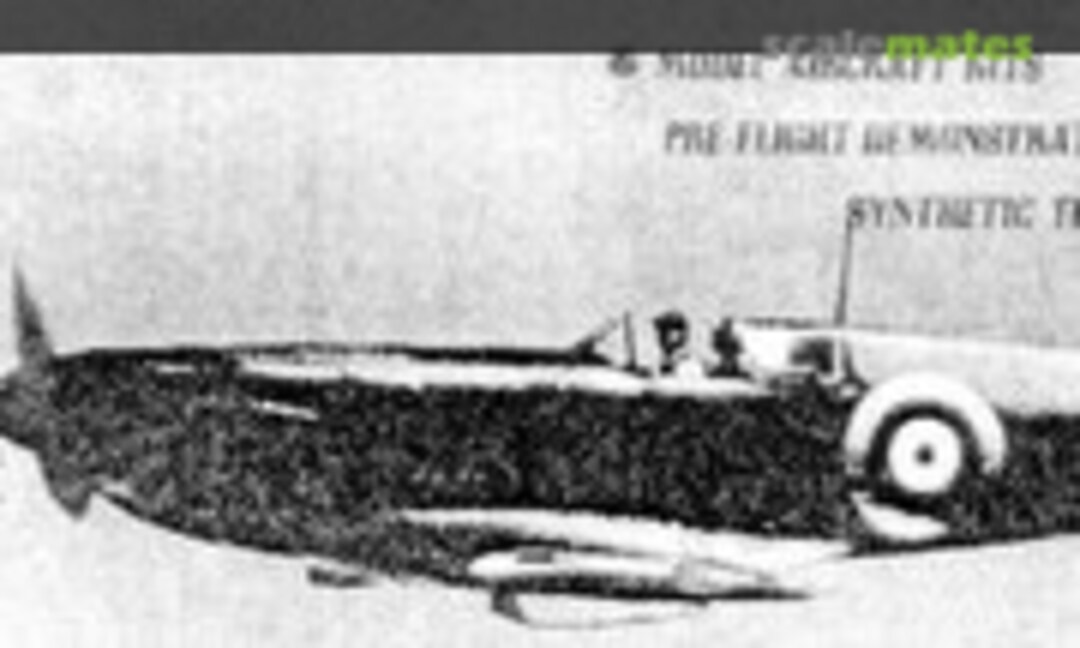 1:9 Supermarine Spitfire (Cadet Aeronautics D-y)