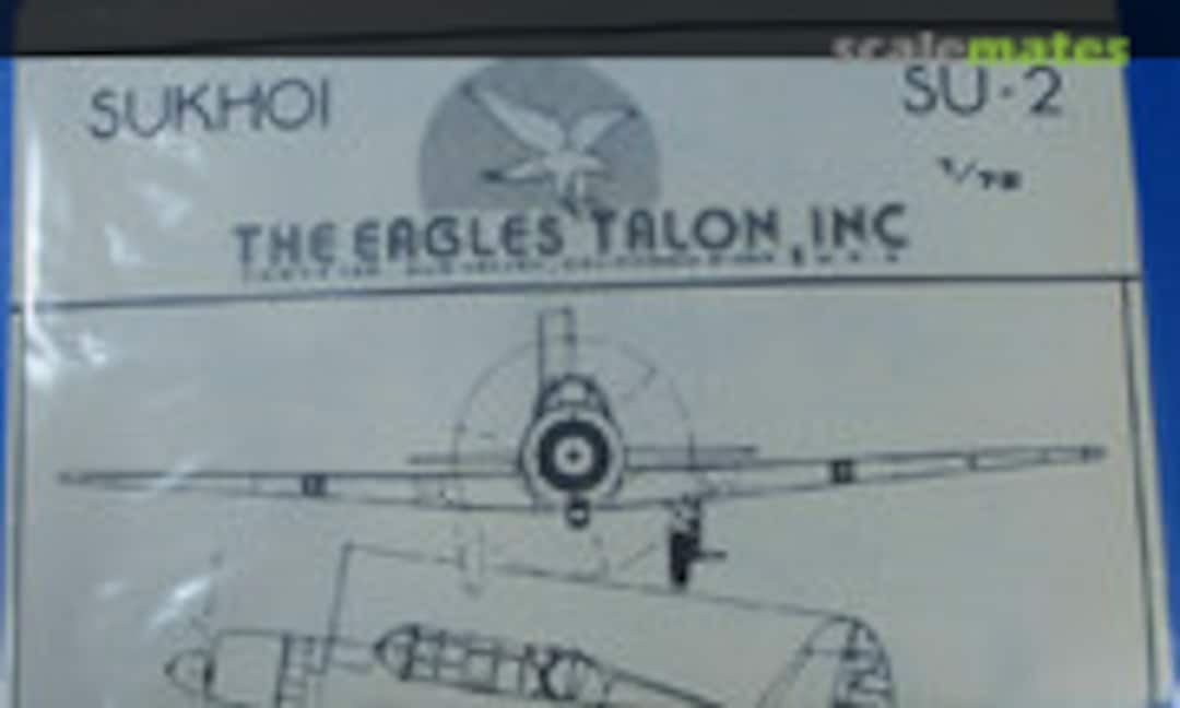 1:72 Sukhoi Su-2 (The Eagles Talon, Inc. ET101-79)