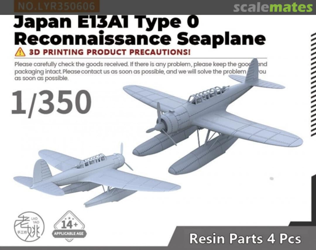Boxart E13A1 Type 0 Reconnaissance Seaplane LYR350606 Yao's Studio/ 老姚手工坊 Boxart E13A1 Type 0 Reconnaissance Seaplane LYR350606 Yao's Studio/ 老姚手工坊