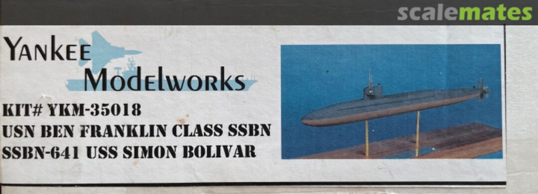 Boxart SSBN-641 USS Simon Bolivar YKM-35018 Yankee Modelworks Boxart SSBN-641 USS Simon Bolivar YKM-35018 Yankee Modelworks