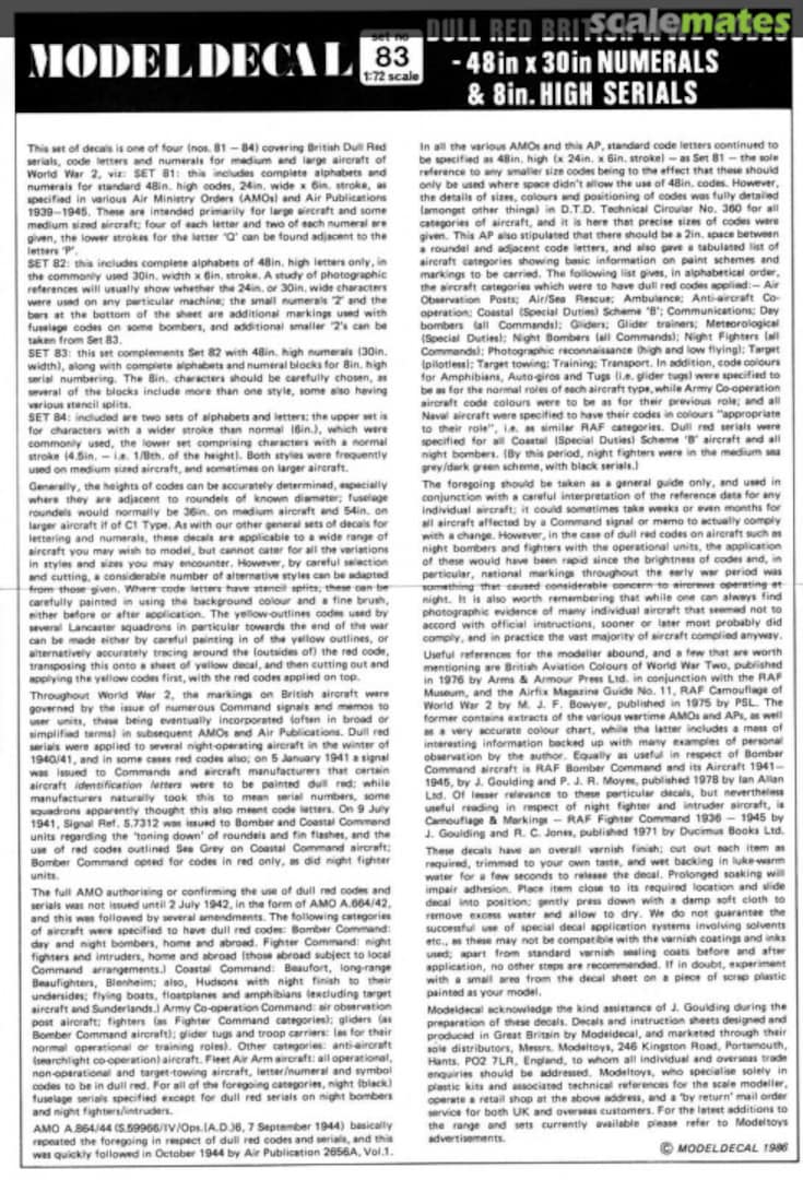 Contents RAF: WW2 Dull Red Numerals - 48" high x 30" wide; 8" Serials 83 Modeldecal Contents RAF: WW2 Dull Red Numerals - 48" high x 30" wide; 8" Serials 83 Modeldecal