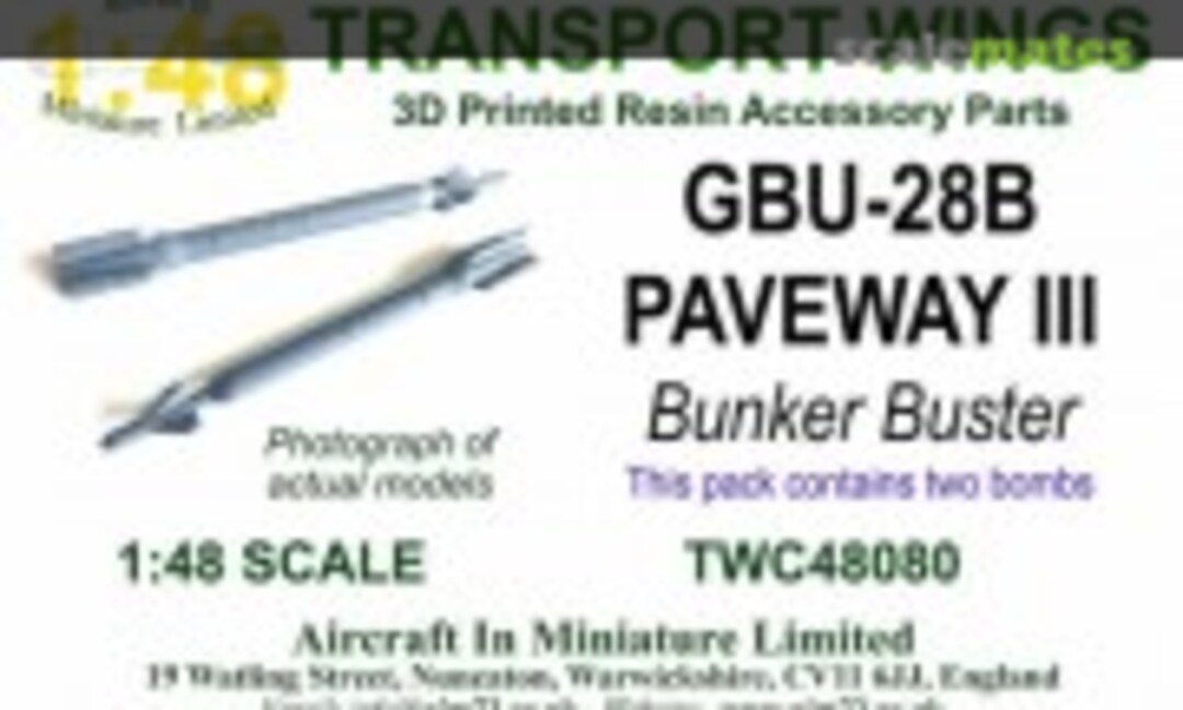 1:48 GBU-28 B Paveway III Bunker Buster 3D-Printed (2 pcs) (Transport Wings TWC48080) TWC48080