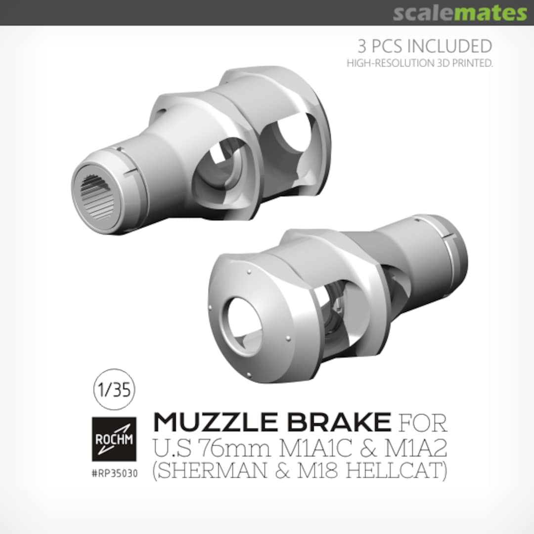 Boxart Muzzle Brake for U.S 76mm M1A1C & M1A2 (Sherman & M18 Hellcat) (3 PCS) RP35030 Rochm Boxart Muzzle Brake for U.S 76mm M1A1C & M1A2 (Sherman & M18 Hellcat) (3 PCS) RP35030 Rochm