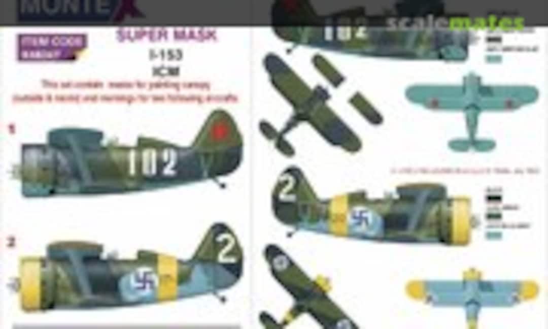 1:48 Polikarpov I-153 (Montex K48347) K48347