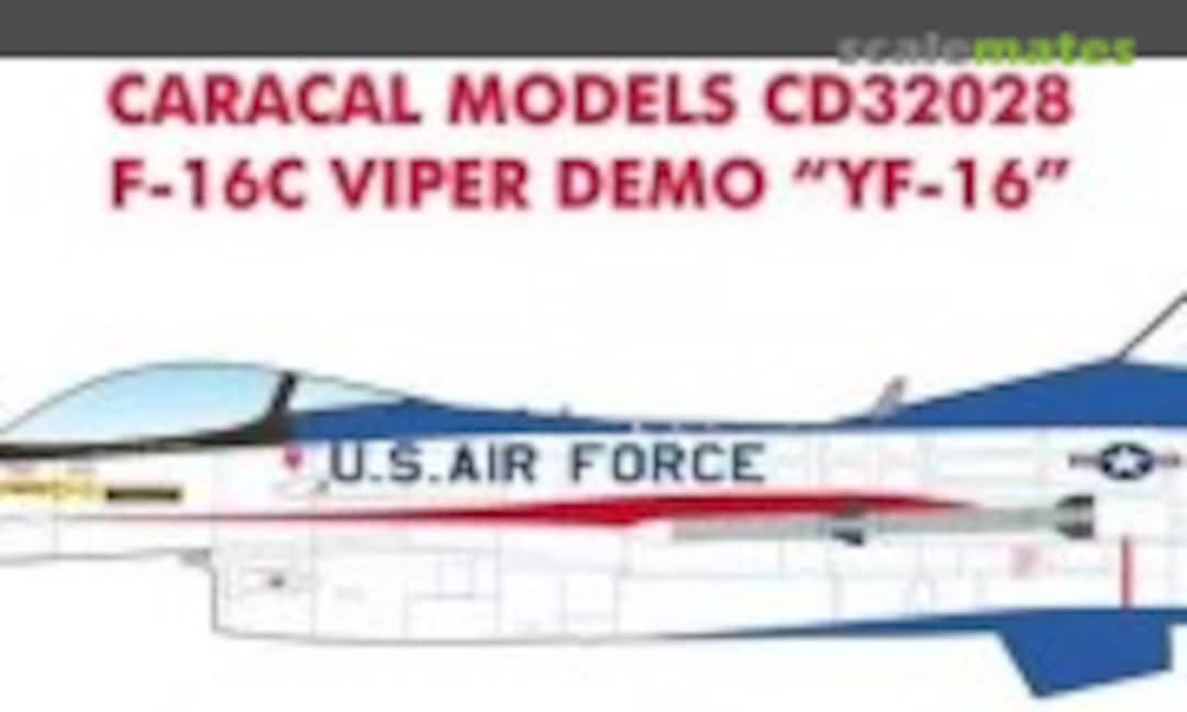1:32 F-16C Viper Demo "YF-16" (Caracal Models CD32028) CD32028
