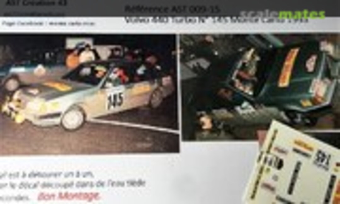 1:43 Volvo 440 Turbo "CENTRAL PNEUS" (AST Création 43 AST 009-15) AST 009-15