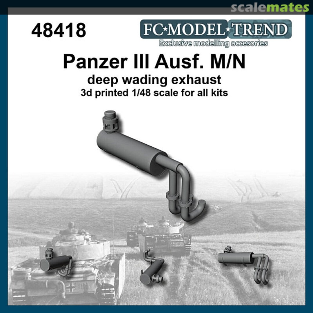 Boxart Panzer III Ausf. M/N Deep Wading Exhaust 48418 FC Model Trend Boxart Panzer III Ausf. M/N Deep Wading Exhaust 48418 FC Model Trend