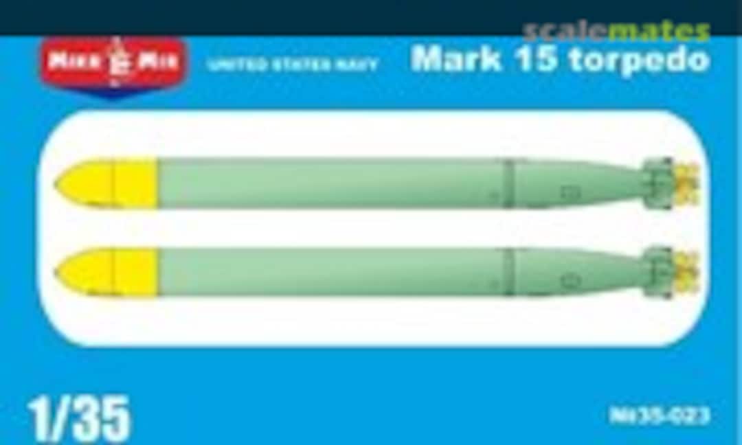 1:35 Mark 15 Torpedo (MikroMir 35-023) 35-023