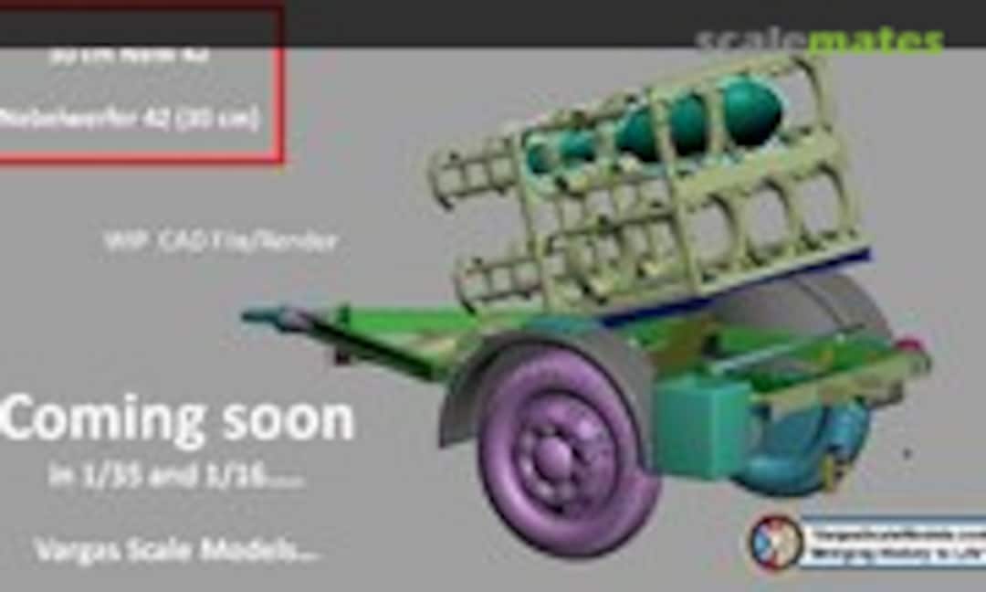 1:16 30cm Nebelwerfer 42 (Vargas Scale Models TBA) TBA