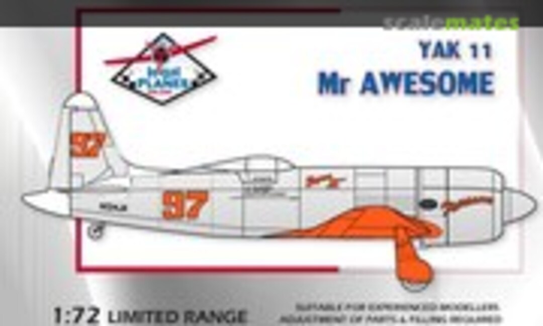 1:72 Yak 11 Mr Awesome (High Planes Models )