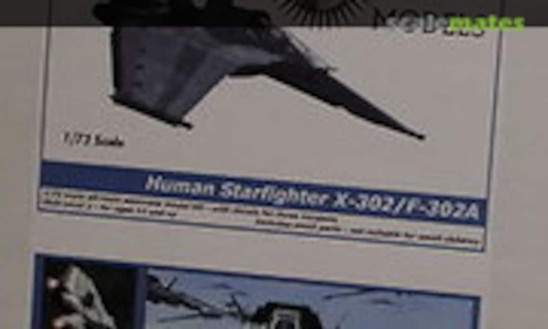 1:72 Human Starfighter X-302 / F-302A (Black Sun Models )