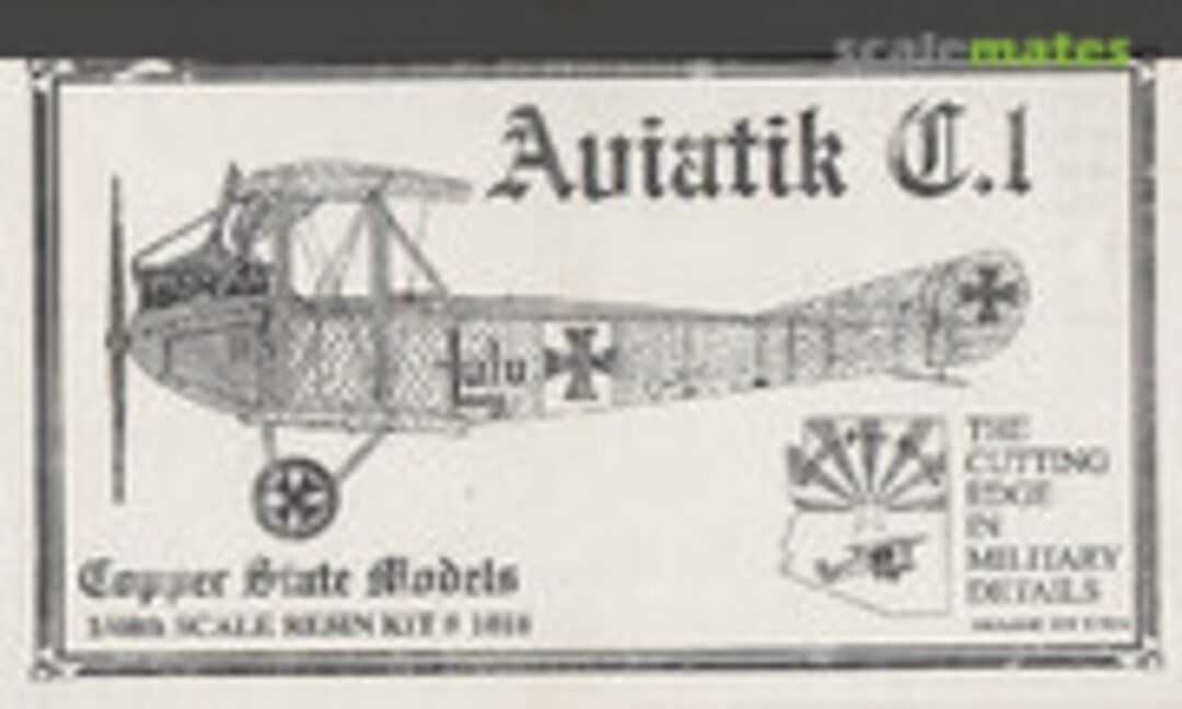 1:48 Aviatik C.I (Copper State Models K1018) K1018