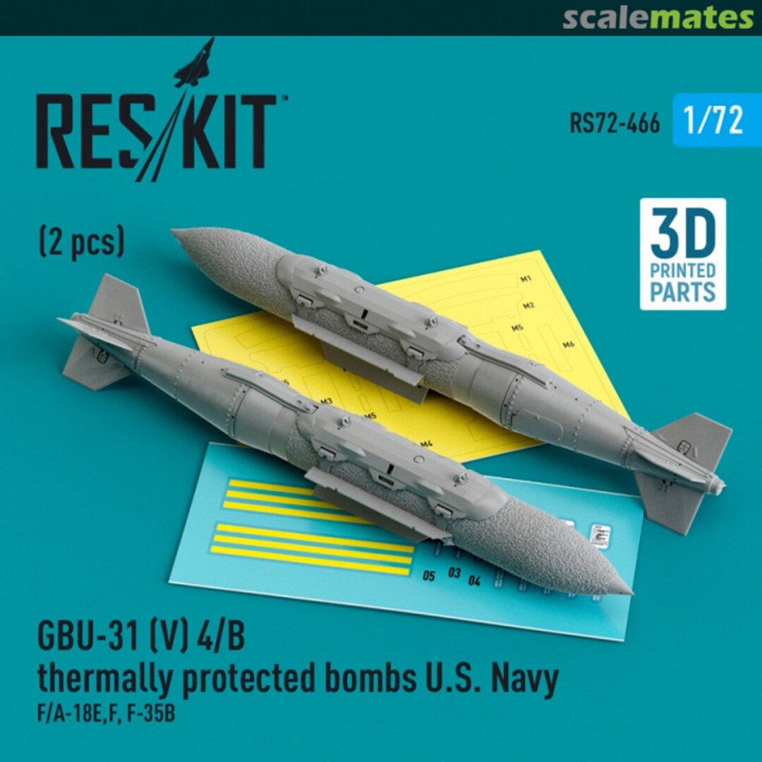 Boxart GBU-31 (V) 4/B thermally protected bombs U.S. Navy (2 pcs) (F/A-18E,F, F-35B) (3D Printed) RS72-0466 ResKit Boxart GBU-31 (V) 4/B thermally protected bombs U.S. Navy (2 pcs) (F/A-18E,F, F-35B) (3D Printed) RS72-0466 ResKit