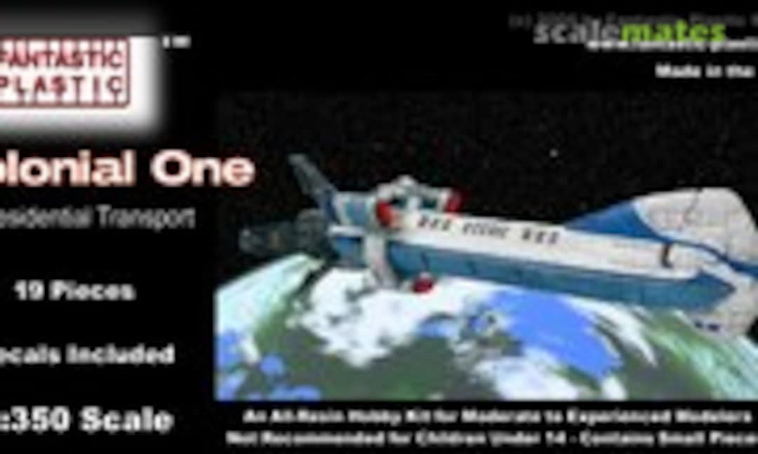 1:350 Colonial One (Fantastic Plastic )