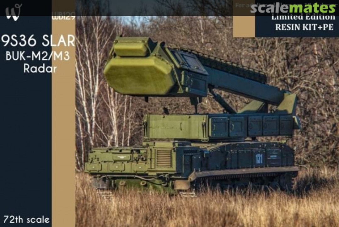 Boxart 9S36 SLAR BUK-M3/M3 Radar WB129 W-Model Boxart 9S36 SLAR BUK-M3/M3 Radar WB129 W-Model