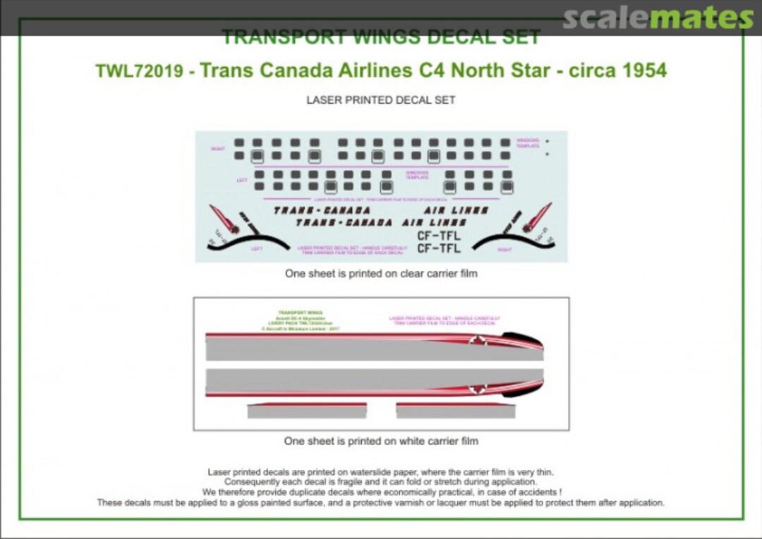 Contents Trans-Canada Airlines C-4 North Star (circa 1954) decal set TWL72019 Aircraft In Miniature Ltd Contents Trans-Canada Airlines C-4 North Star (circa 1954) decal set TWL72019 Aircraft In Miniature Ltd