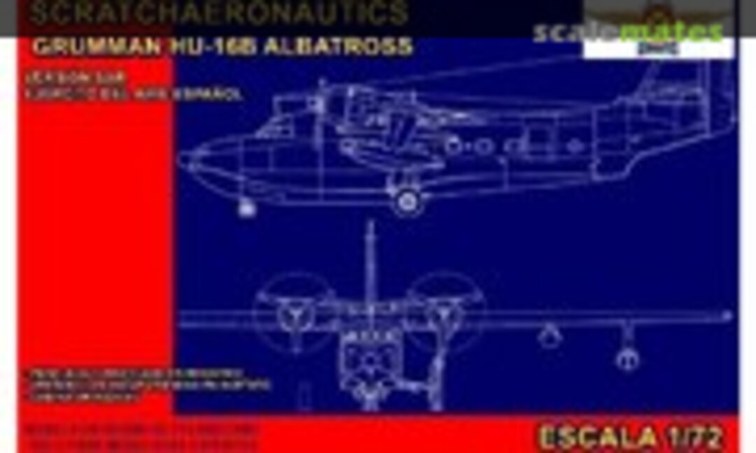 1:72 Grumman HU-16B Albatross (Scratchaeronautics )