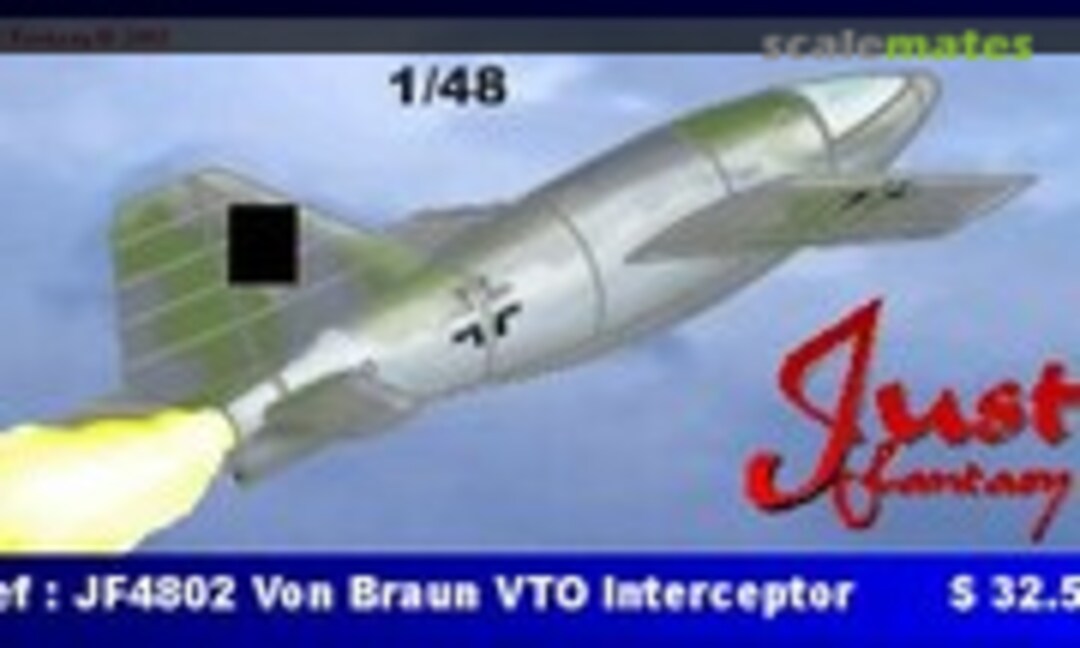 1:48 Von Braun VTO Interceptor (Just Fantasy JF4802) JF4802