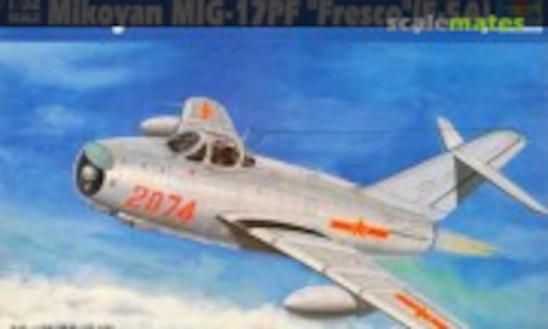 1:32 Mikoyan MiG-17PF &quot;Fresco&quot; (F-5A) (Trumpeter 02206)